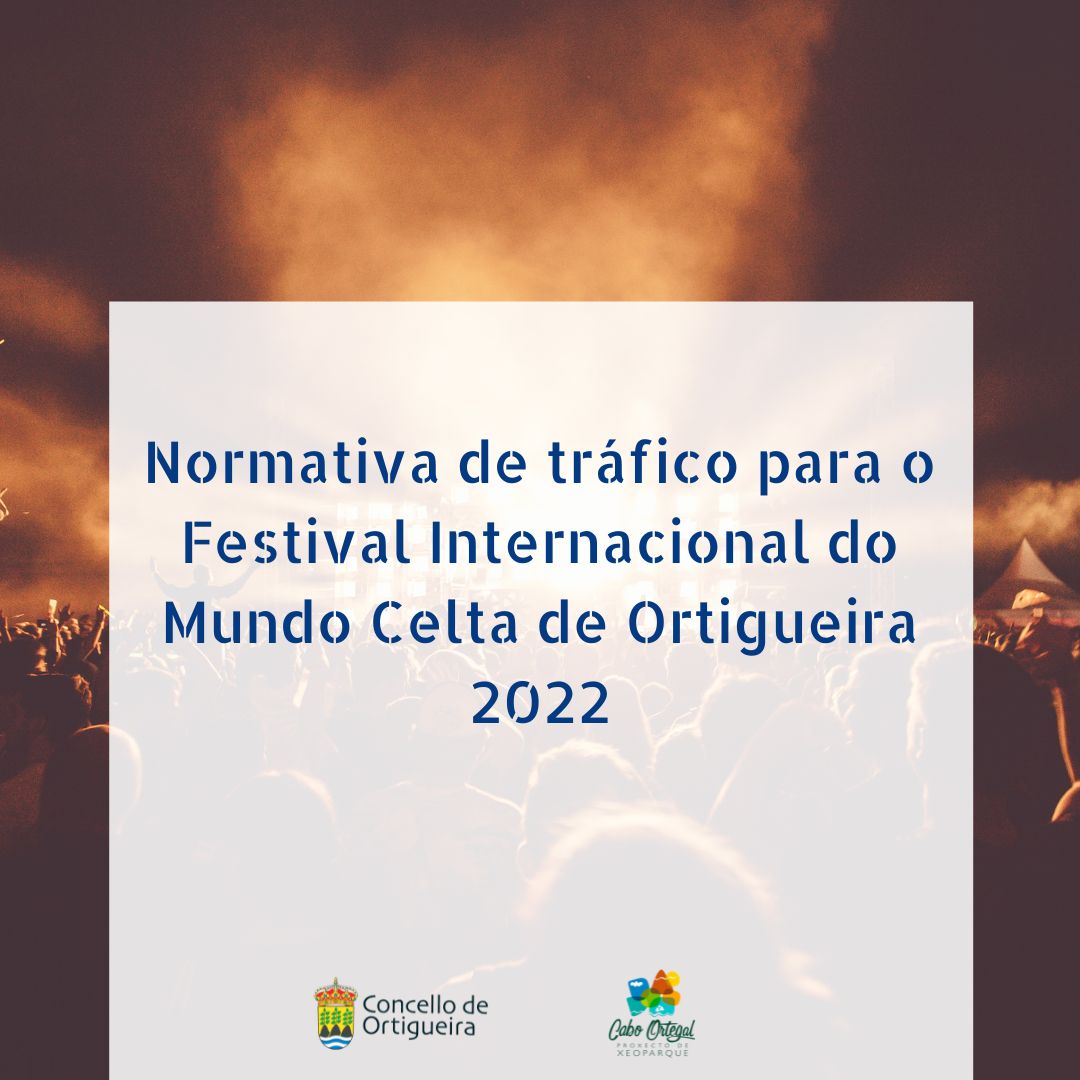 Ortigueira Festival Internacional del Mundo Celta 2022